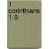 1 Corinthians 1-9