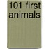 101 First Animals
