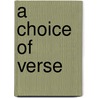 A Choice of Verse door Walt Whitman