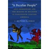 A Peculiar People by J. Spencer Fluhman