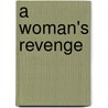 A Woman's Revenge door Sherri Lewis