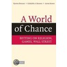 A World Of Chance door Brenner