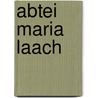 Abtei Maria Laach by Jesse Russell
