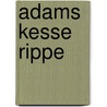 Adams kesse Rippe by Jesse Russell