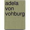 Adela von Vohburg by Jesse Russell