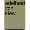 Adelheid von Kiew by Jesse Russell