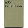 Adolf Varrentrapp by Jesse Russell