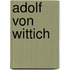 Adolf von Wittich