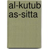 Al-Kutub as-sitta door Jesse Russell