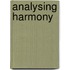 Analysing Harmony