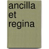 Ancilla et Regina by José MaríA. Salvador González