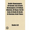 Arabic Newspapers door Books Llc