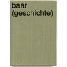 Baar (Geschichte) door Jesse Russell