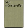 Bad Münstereifel by Jesse Russell