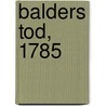 Balders Tod, 1785 door Johannes Ewald