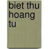 Biet Thu Hoang Tu door Huongthao Dothi