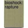 Bioshock: Rapture door John Shirley
