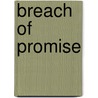 Breach of Promise by Maria Barrett