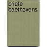 Briefe Beethovens door Ludwig Nohl