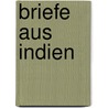 Briefe aus Indien by Werner Hoffmeister