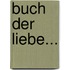 Buch Der Liebe...