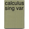 Calculus Sing Var by Robert P. Hostetler