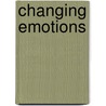 Changing Emotions door Dirk Hermans