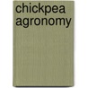Chickpea Agronomy door Muhammad Aslam