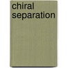 Chiral Separation by Shivani Tanwar