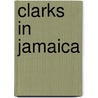 Clarks in Jamaica door Al Fingers