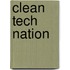 Clean Tech Nation