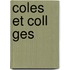 Coles Et Coll Ges