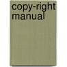 Copy-Right Manual door William Wolcott Ellsworth