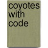 Coyotes with Code door Christine Webster