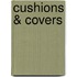 Cushions & Covers