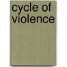 Cycle Of Violence door Grayson Perry
