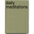 Daily Meditations