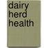 Dairy Herd Health