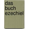 Das Buch Ezechiel door Kraetzschmar Richard