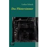 Das Fl Sterzimmer by Lothar Schenk