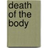 Death of the Body