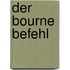 Der Bourne Befehl