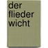Der Flieder Wicht