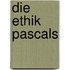 Die Ethik Pascals