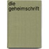 Die Geheimschrift