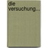 Die Versuchung...