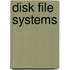 Disk file systems