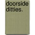 Doorside Ditties.