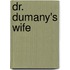 Dr. Dumany's Wife