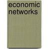 Economic Networks by David Knoke